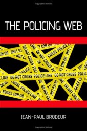 book The Policing Web (Studies in Crime and Public Policy)