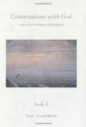 book Conversations With God : An Uncommon Dialogue (Book 2)