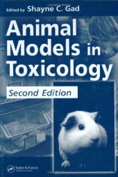 book Animal Models in Toxicology 2nd Edition (Drug and Chemical Toxicology)