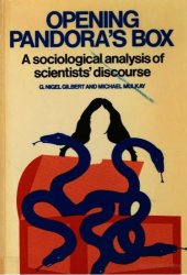 book Opening Pandora's Box: A Sociological Analysis of Scientists' Discourse