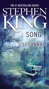 book Song of Susannah (The Dark Tower, Book 6)