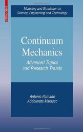 book Continuum Mechanics: Advanced Topics and Research Trends