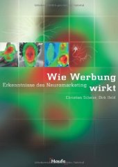 book Wie Werbung wirkt. Erkenntnisse des Neuromarketing