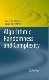 book Algorithmic Randomness and Complexity