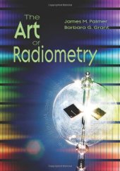 book The Art of Radiometry (SPIE Press Monograph Vol. PM184)