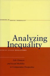 book Analyzing Inequality: Life Chances and Social Mobility in Comparative Perspective