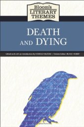 book Death and Dying (Bloom's Literary Themes)