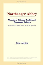 book Northanger Abbey (Webster's Chinese-Traditional Thesaurus Edition)