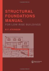 book Structural Foundations Manual for Low-Rise Buildings