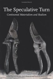 book The Speculative Turn: Continental Materialism and Realism (Anamnesis)