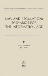 book Law and Regulation (Informatization Developments and the Public Sector, 7)