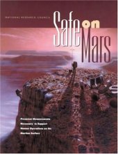 book Safe on Mars: Precursor Measurements Necessary to Support Human Operations on the Martian Surface