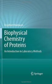 book Biophysical Chemistry of Proteins: An Introduction to Laboratory Methods