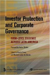 book Investor Protection and Corporate Governance: Firm-level Evidence Across Latin America (Latin American Development Forum) (Latin American Development Forum)