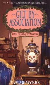 book Gilt By Association (A Den of Antiquity Mystery)