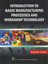 book Introduction to basic manufacturing processes and workshop technology