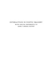 book Interaction in Poetic Imagery: With Special Reference to Early Greek Poetry