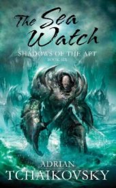 book The Sea Watch (Shadows of the Apt)