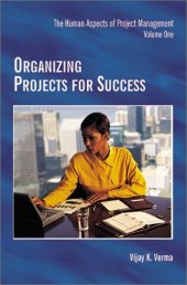 book Organizing Projects for Success (Human Aspects of Project Management, Volume 1)