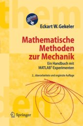 book Mathematische Methoden zur Mechanik: Ein Handbuch mit MATLAB®-Experimenten