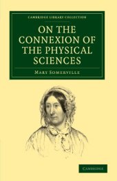 book On the Connexion of the Physical Sciences