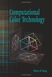 book Computational Color Technology (SPIE Press Monograph Vol. PM159)