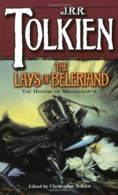 book The Lays of Beleriand (The History of Middle-Earth, Vol. 3)