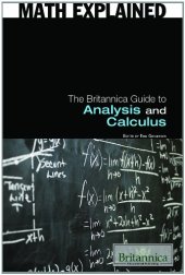 book The Britannica Guide to Analysis and Calculus (Math Explained)