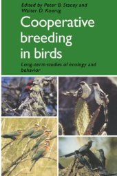 book Cooperative Breeding in Birds: Long Term Studies of Ecology and Behaviour