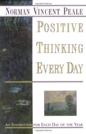 book Positive Thinking Every Day: An Inspiration for Each Day of the Year