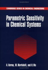 book Parametric Sensitivity in Chemical Systems (Cambridge Series in Chemical Engineering)