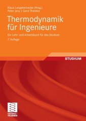 book Thermodynamik für Ingenieure: Ein Lehr- und Arbeitsbuch für das Studium, 7.Auflage