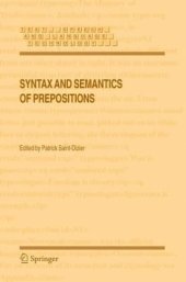 book Syntax and Semantics of Prepositions (Text, Speech and Language Technology)