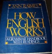 book How English Works: A Grammar Handbook with Readings