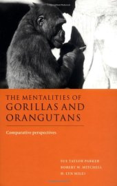 book The Mentalities of Gorillas and Orangutans: Comparative Perspectives