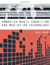 book Embodied Music Cognition and Mediation Technology