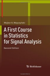 book A First Course in Statistics for Signal Analysis