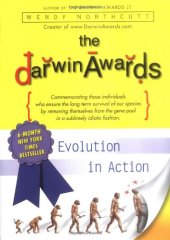 book The Darwin Awards: Evolution in Action