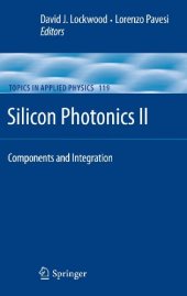 book Silicon Photonics II: Components and Integration