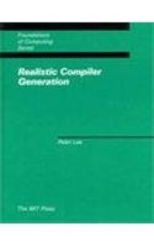 book Realistic Compiler Generation (Foundations of Computing)