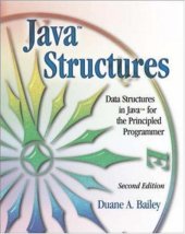 book Java Structures: Data Structures in Java for the Principled Programmer (2nd edition)