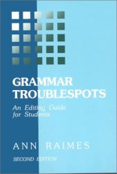 book Grammar Troublespots: An Editing Guide for Students, 2nd Edition