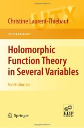 book Holomorphic Function Theory in Several Variables: An Introduction