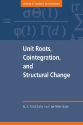 book Unit Roots, Cointegration, and Structural Change (Themes in Modern Econometrics)