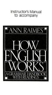 book How English Works: A Grammar Handbook with Readings  Instructor's Manual 