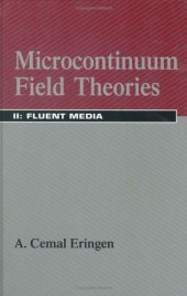 book Microcontinuum Field Theories: II Fluent Media