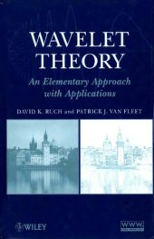 book Wavelet Theory: An Elementary Approach with Applications