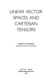 book Linear Vector Spaces and Cartesian Tensors