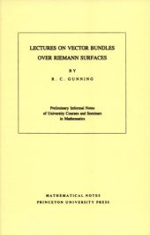 book Lectures on vector bundles over Riemann surfaces