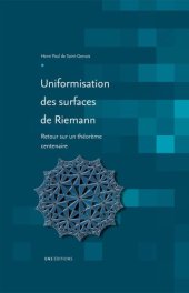 book Uniformisation des surfaces de Riemann.. Retour sur un théorème centenaire